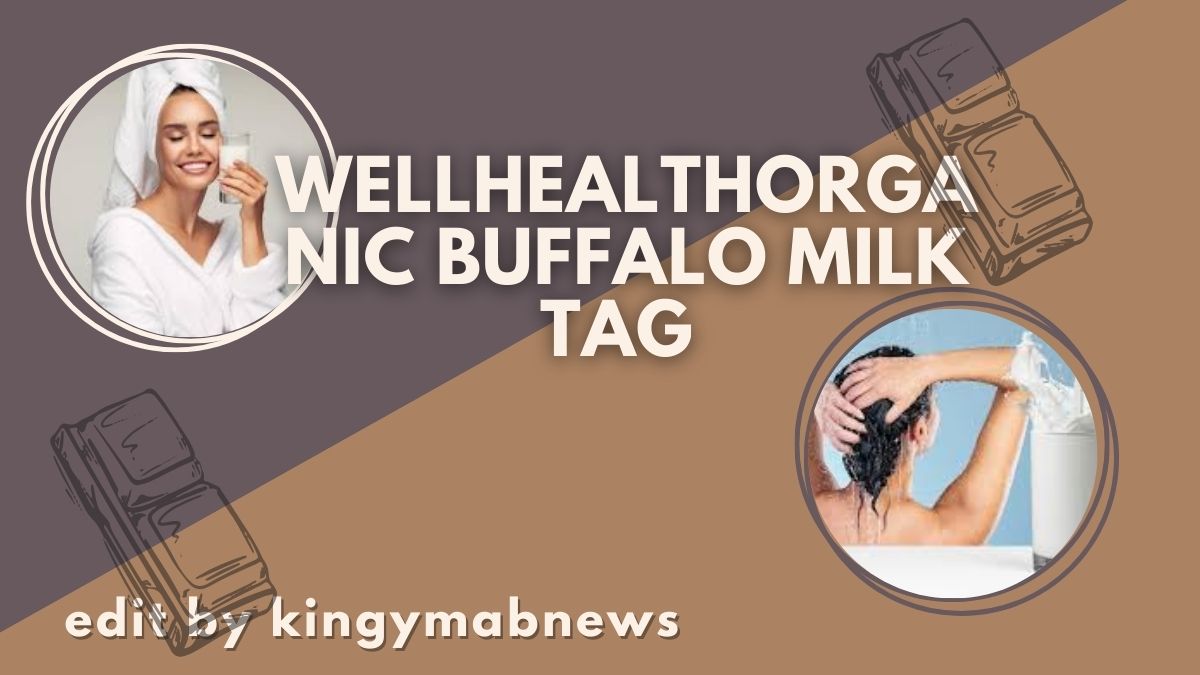 wellhealthorganic buffalo milk tag