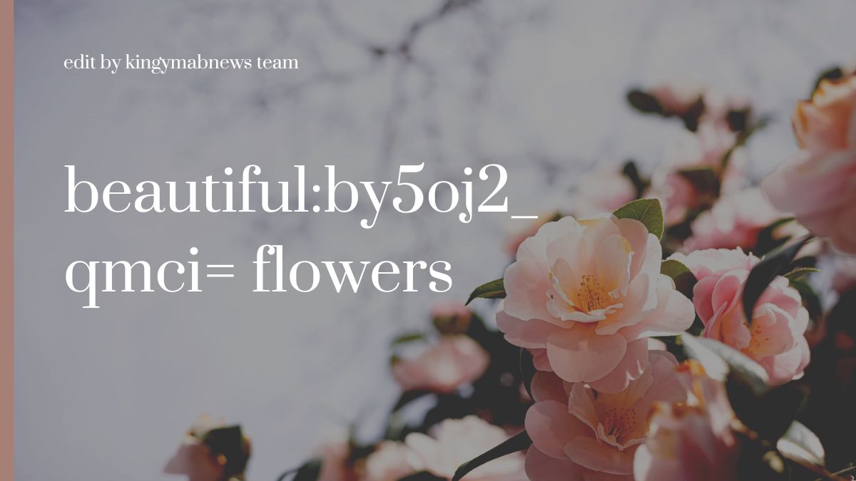 beautiful:by5oj2_qmci= flowers