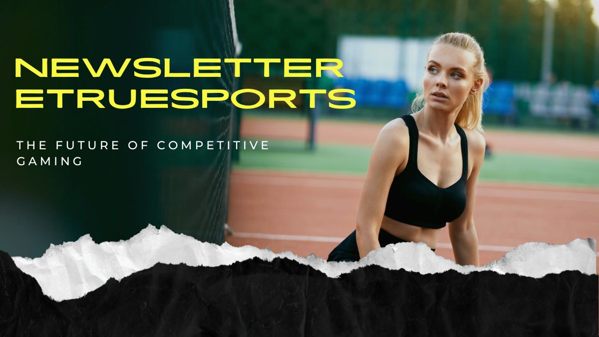 Newsletter eTrueSports